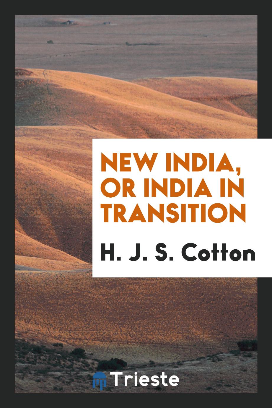 New India, or India in Transition