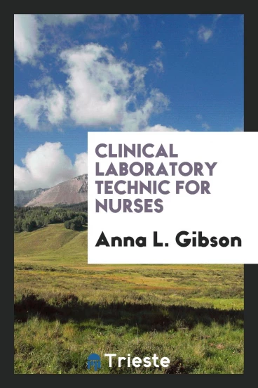 Clinical Laboratory Technic for Nurses