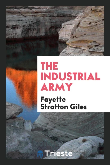 The Industrial Army