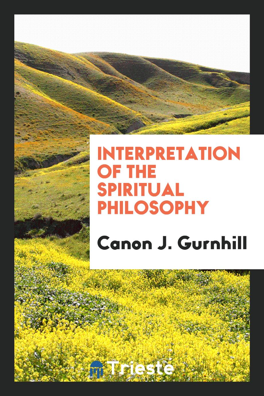 Interpretation of the spiritual philosophy