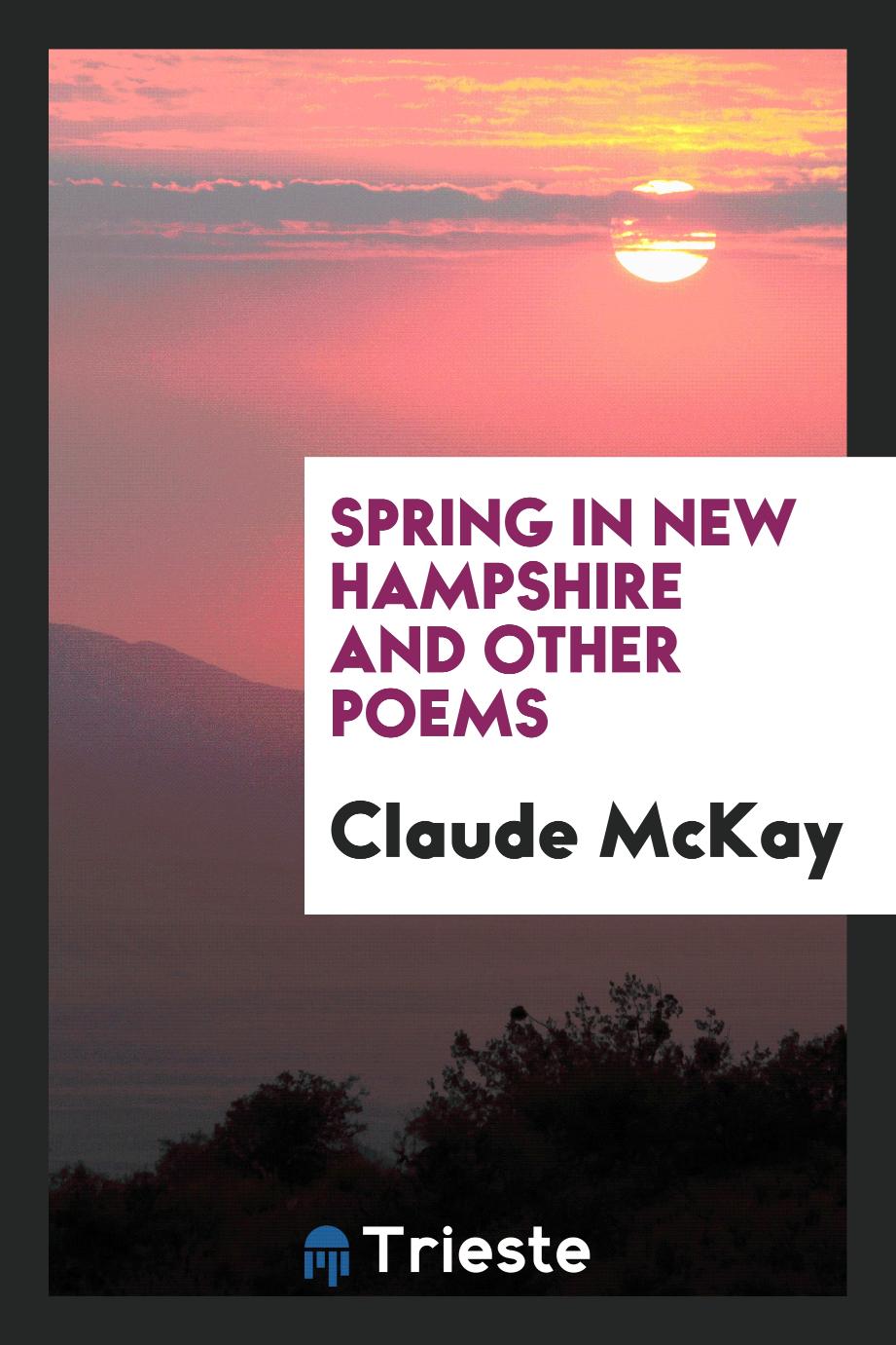 Spring in New Hampshire and other poems