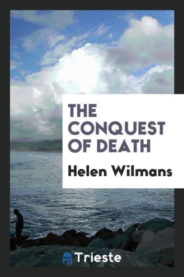 The conquest of death