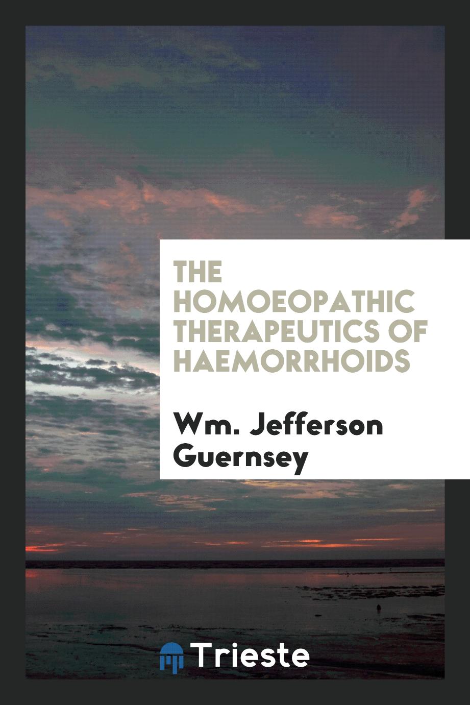 The Homoeopathic Therapeutics of Haemorrhoids