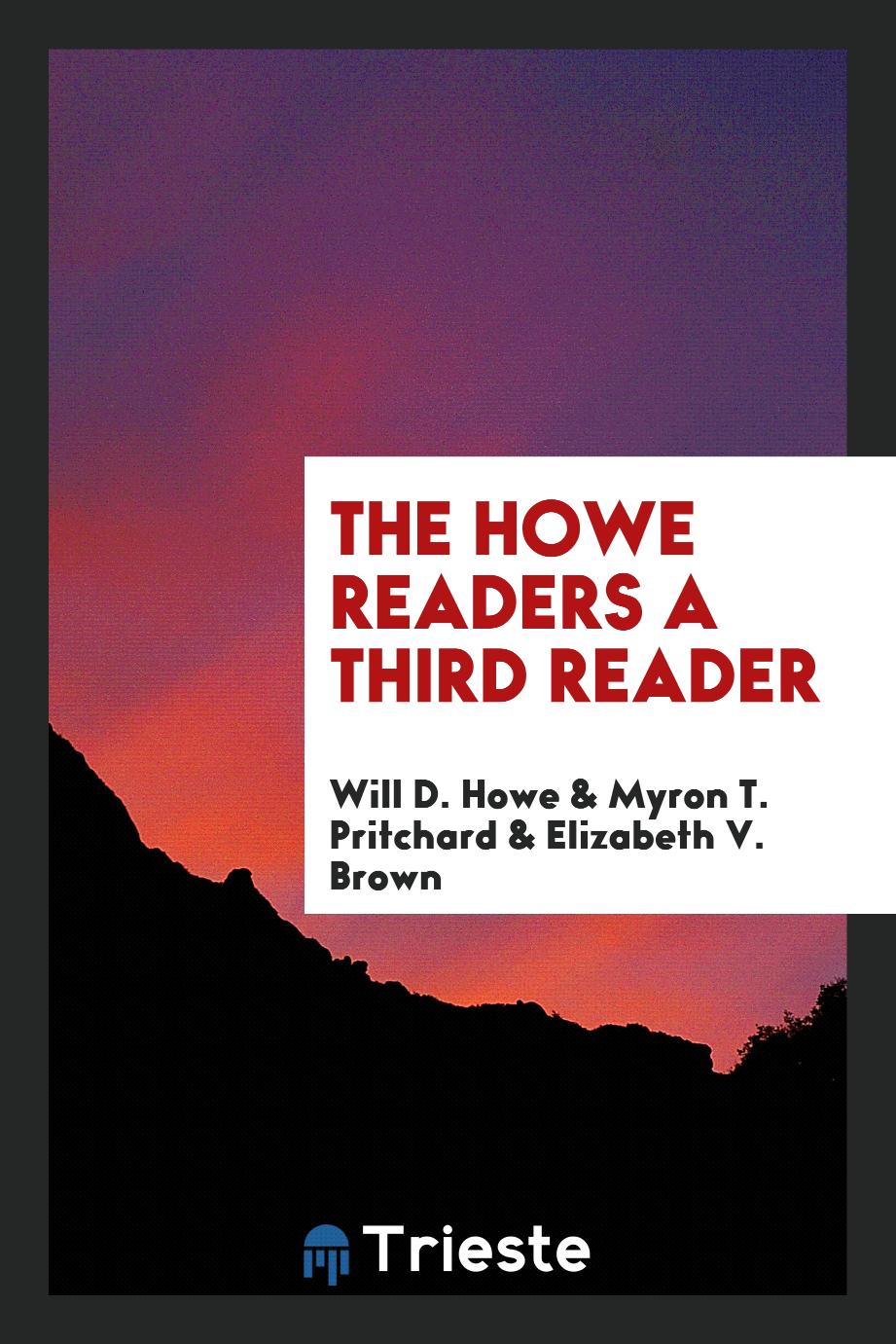 The Howe Readersю A Third Reader