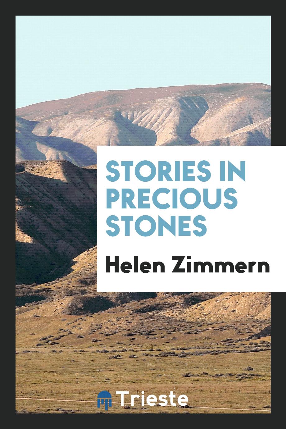 Stories in Precious Stones