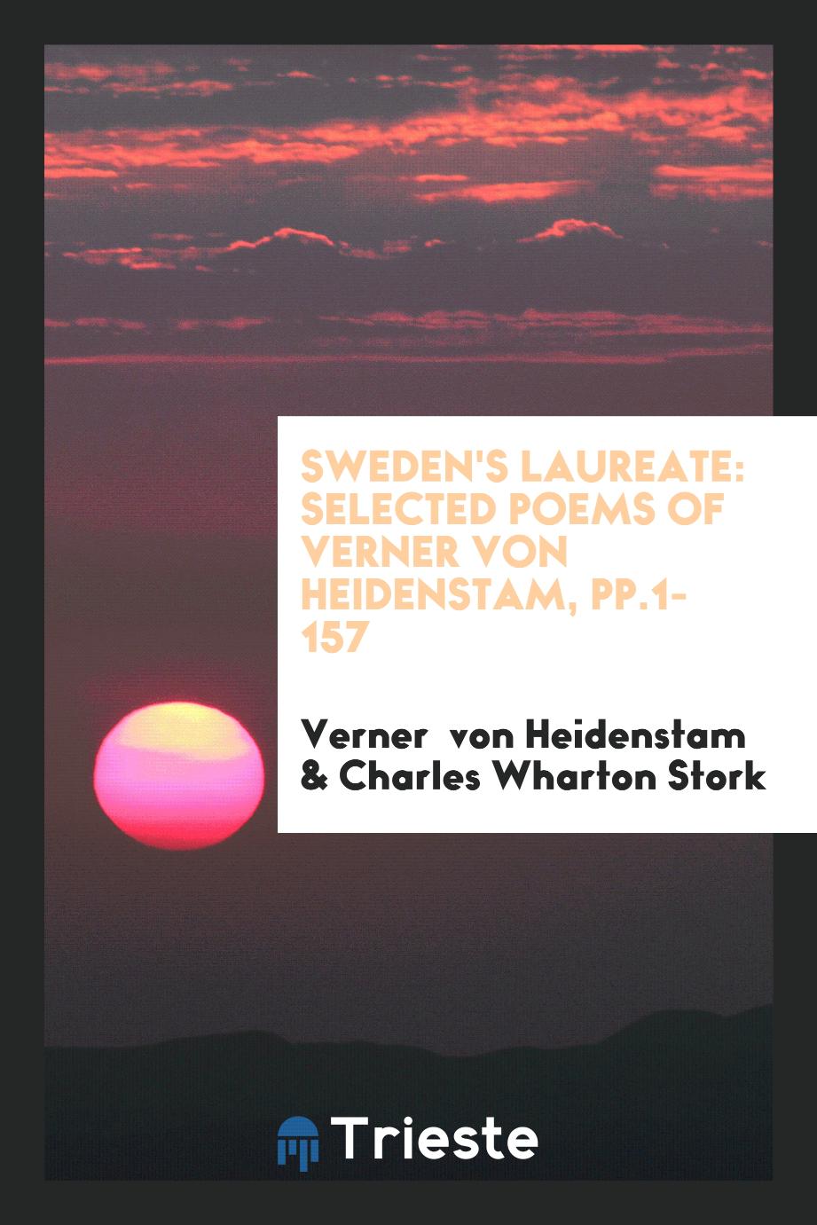 Sweden's Laureate: Selected Poems of Verner Von Heidenstam, pp.1-157