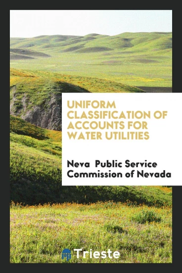 Uniform Classification of Accounts for Water Utilities