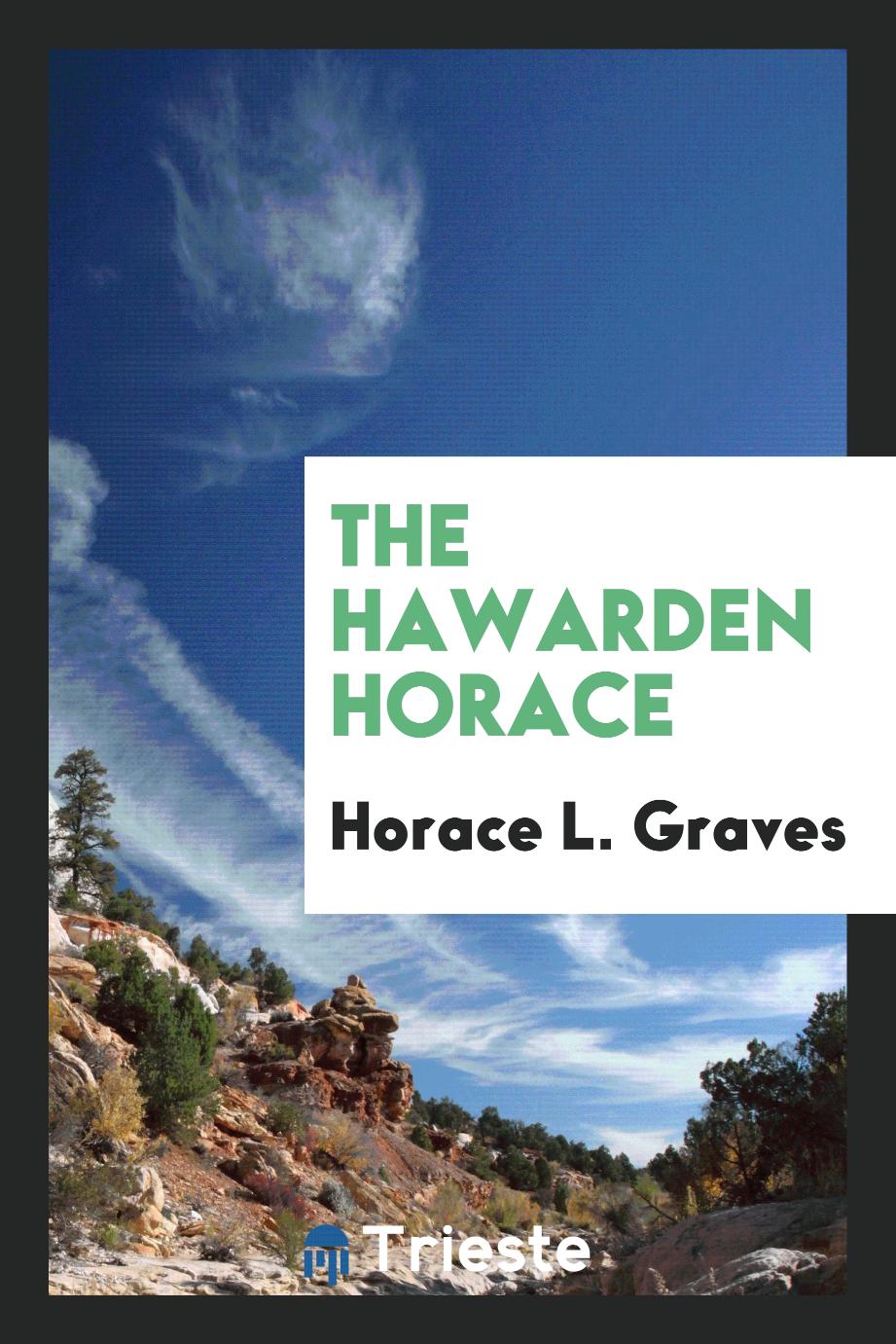 The Hawarden Horace