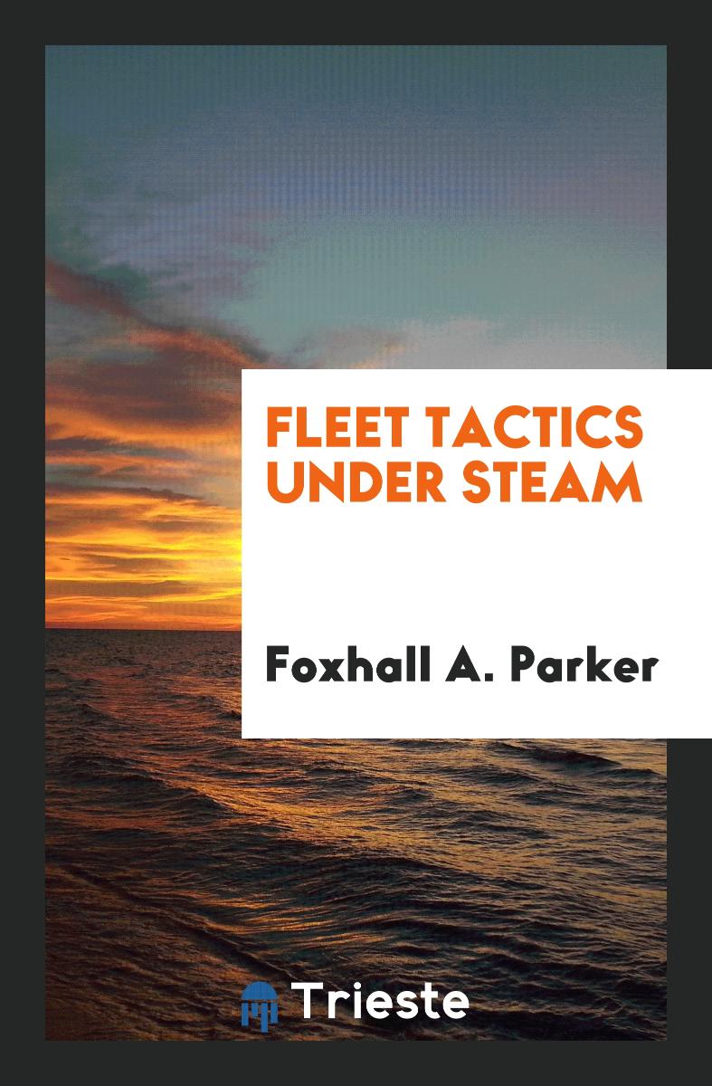 Fleet Tactics Under Steam