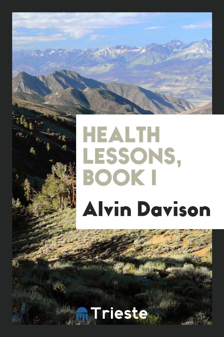 Health lessons, book I