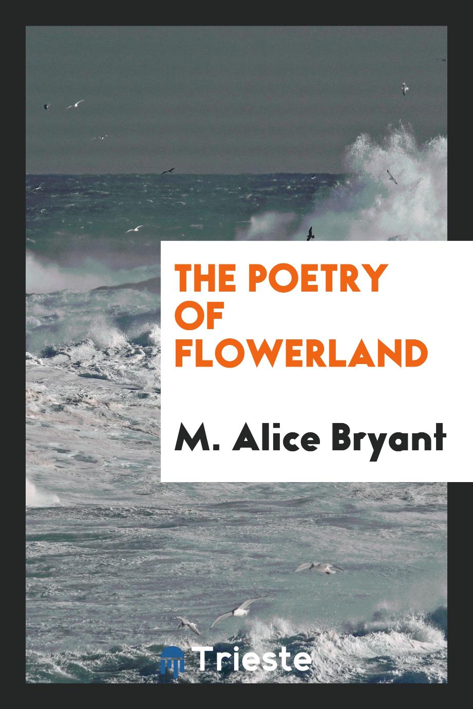 The Poetry of Flowerland