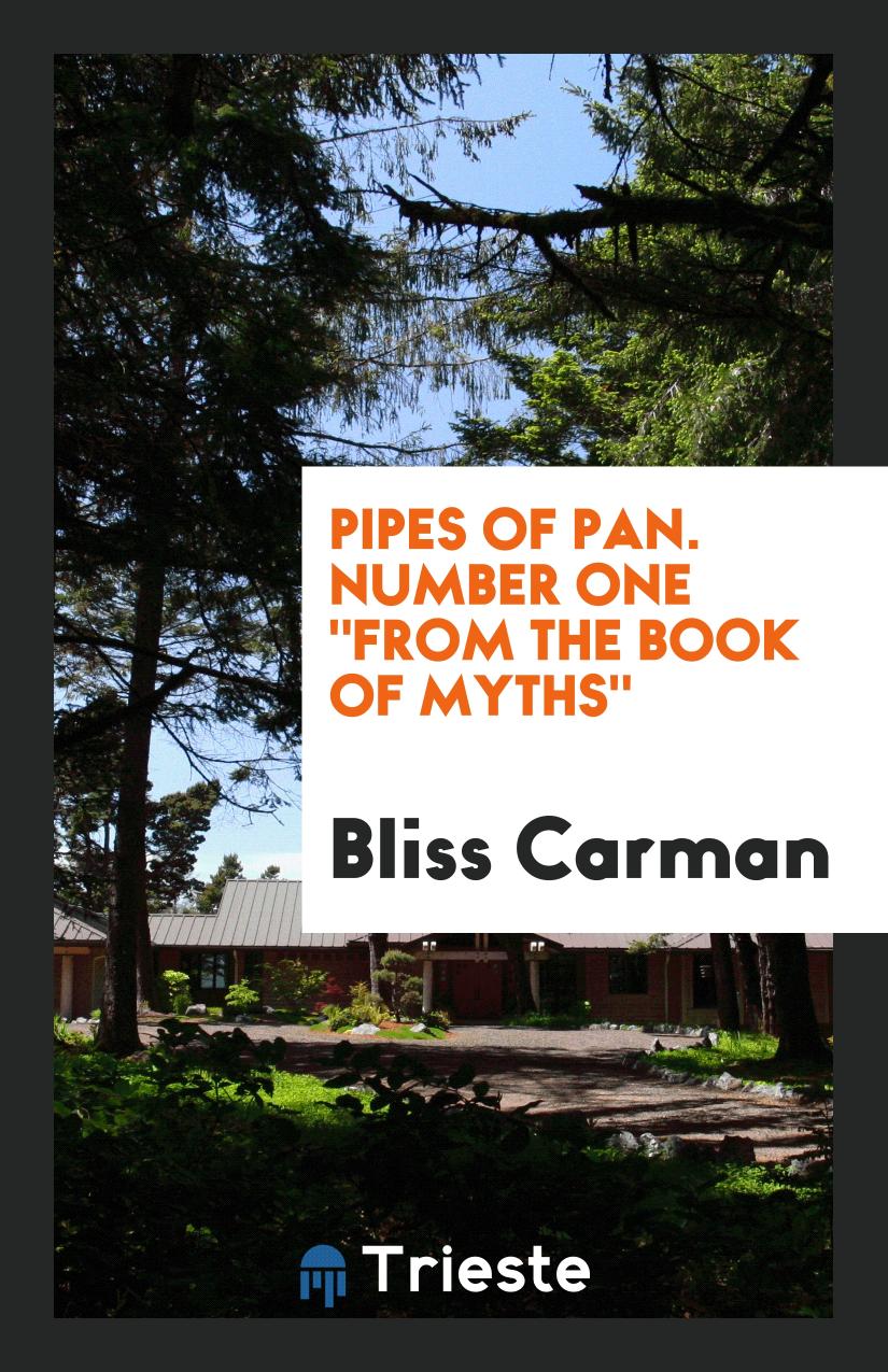 Pipes of Pan. Number One "From the Book of Myths"