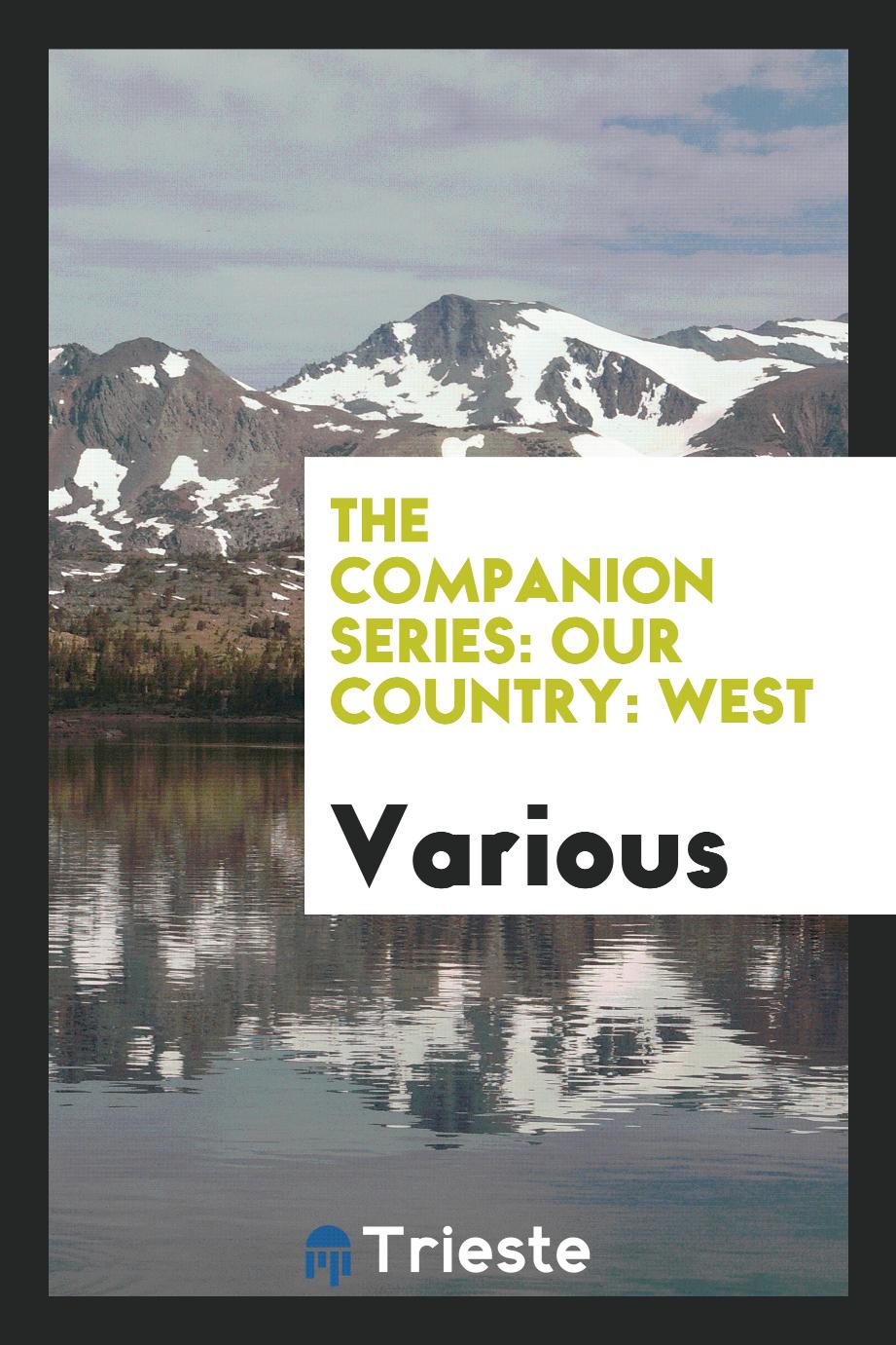 The Companion Series: Our Country: West