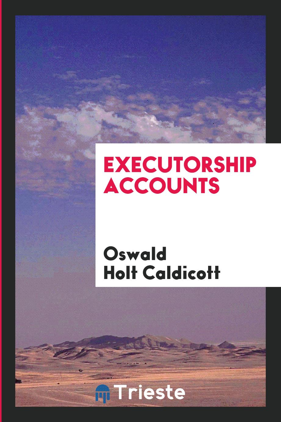Executorship Accounts