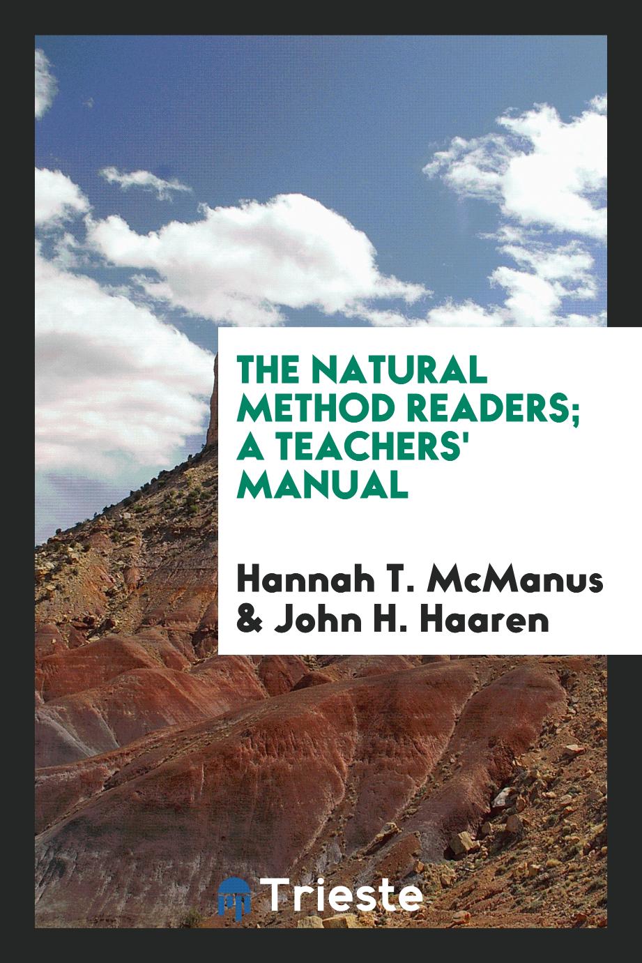 The Natural Method Readers; A Teachers' Manual