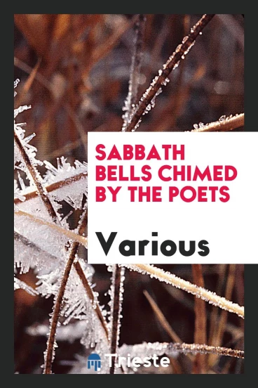 Sabbath Bells Chimed by the Poets