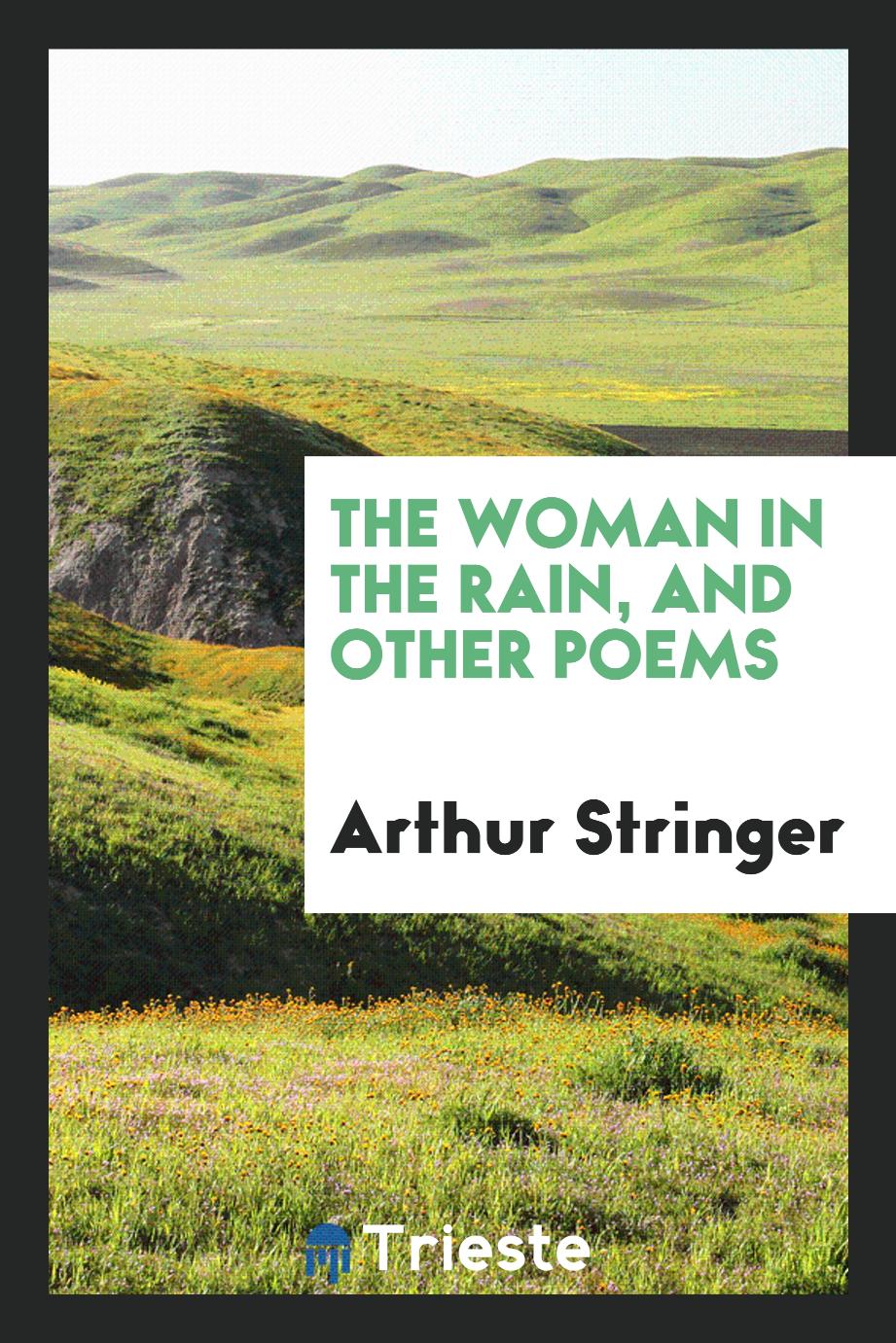 The woman in the rain, and other poems