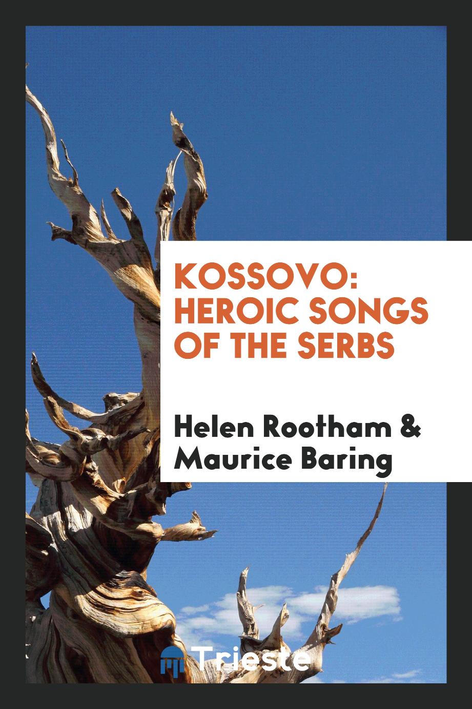 Kossovo: Heroic Songs of the Serbs