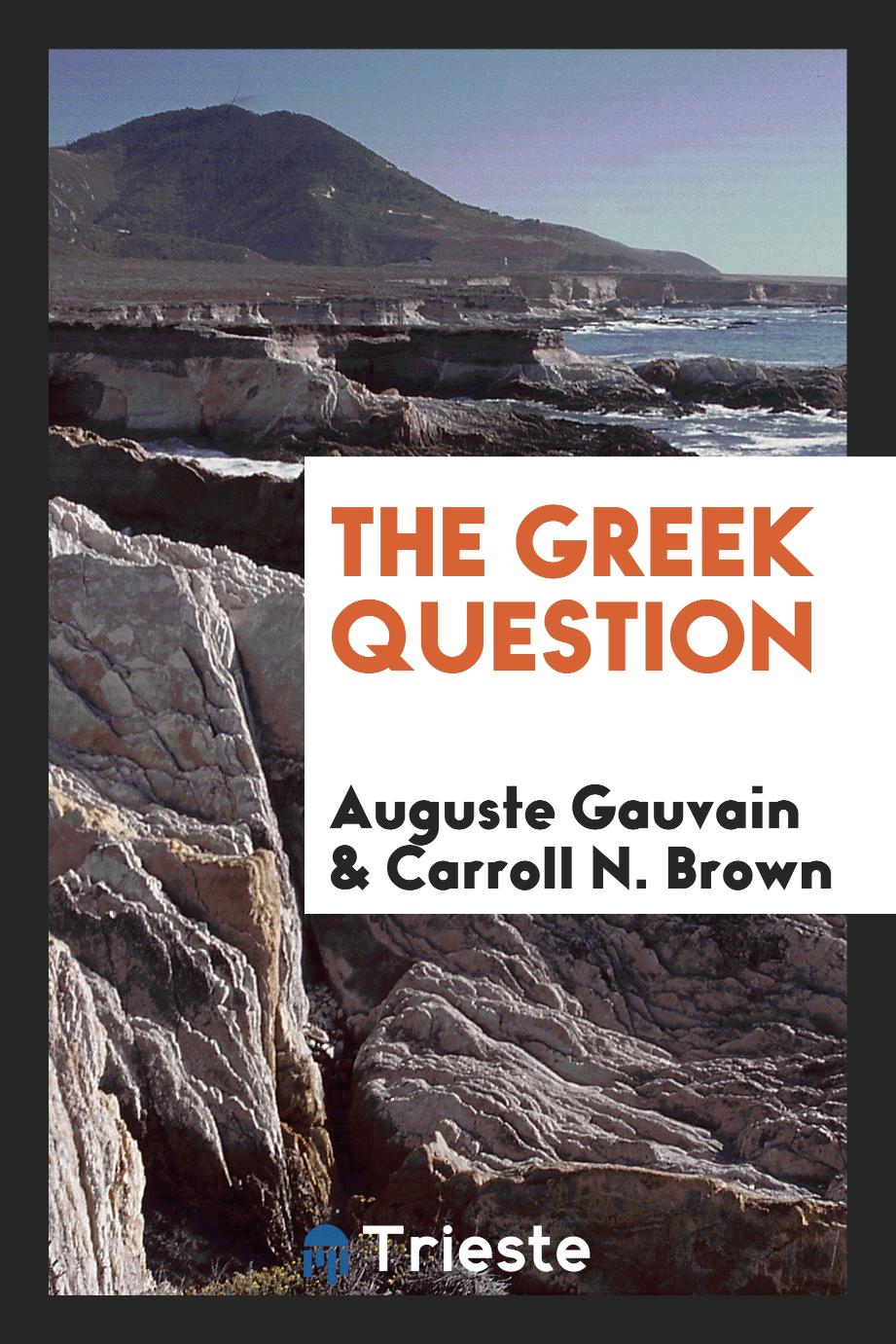 The Greek Question