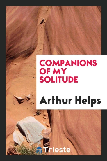 Companions of my solitude