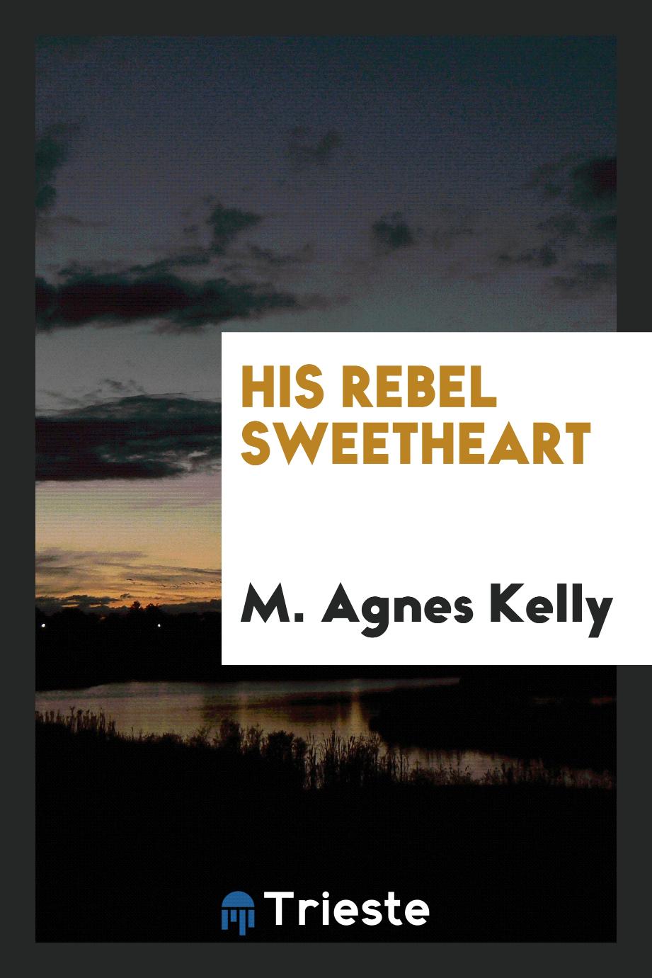 His Rebel Sweetheart