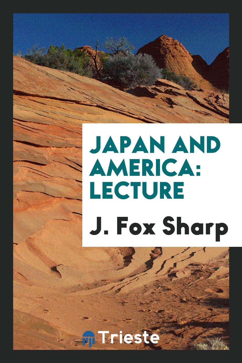 Japan and America: Lecture