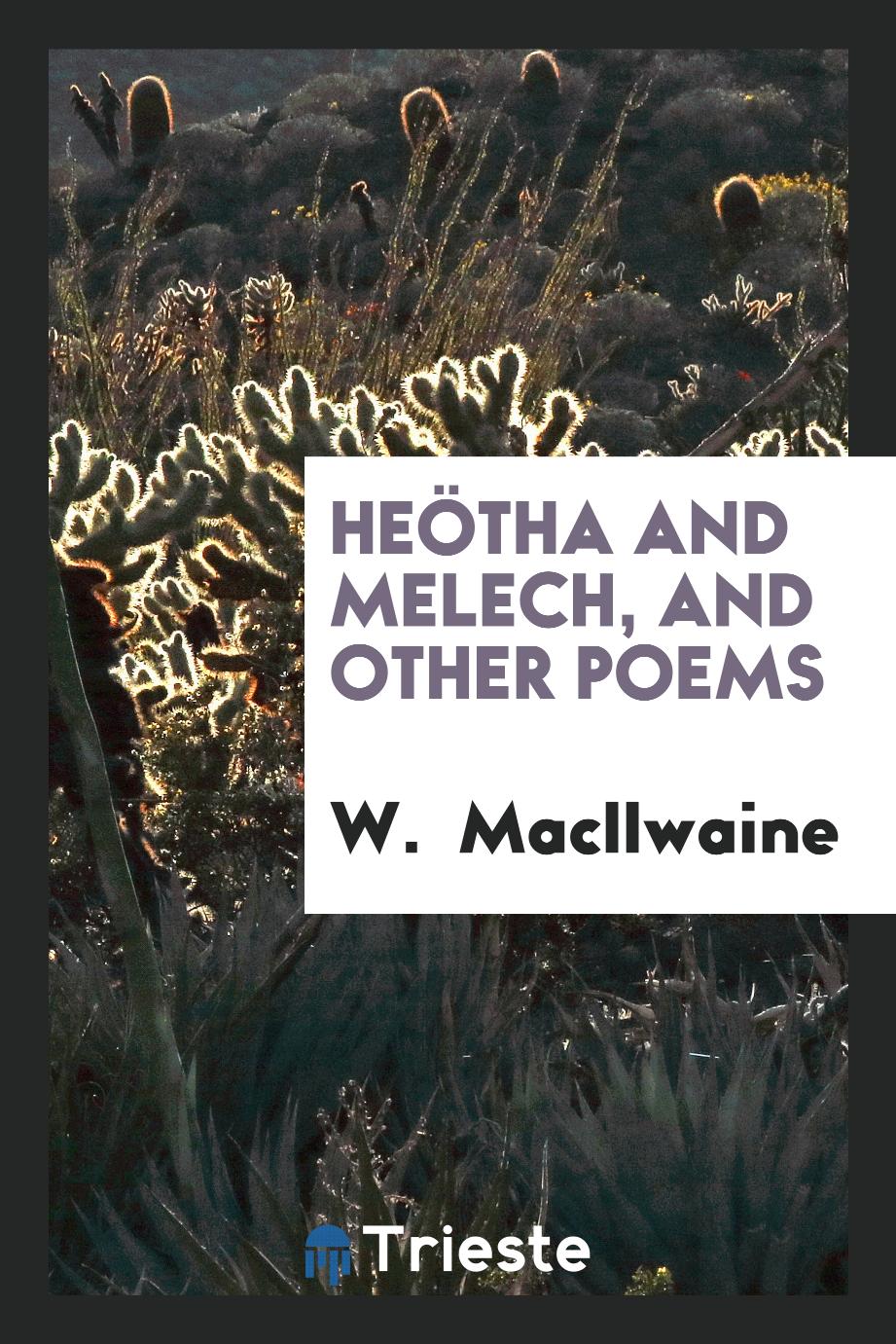 Heötha and Melech, and other poems