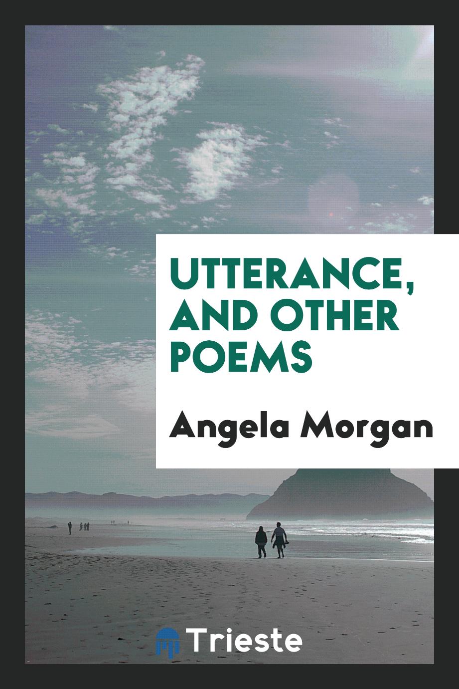 Utterance, and other poems