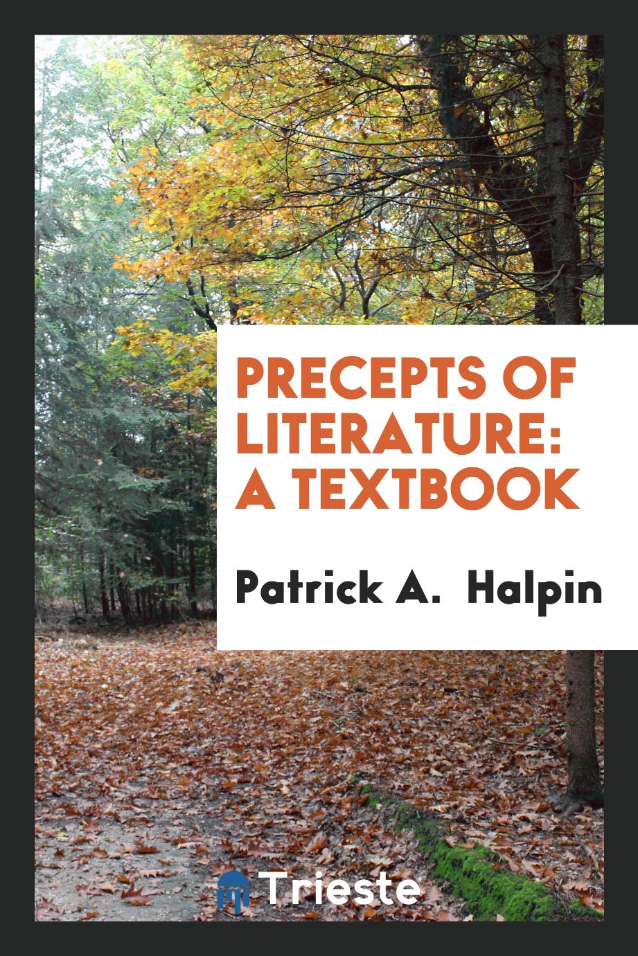 Precepts of Literature: A Textbook
