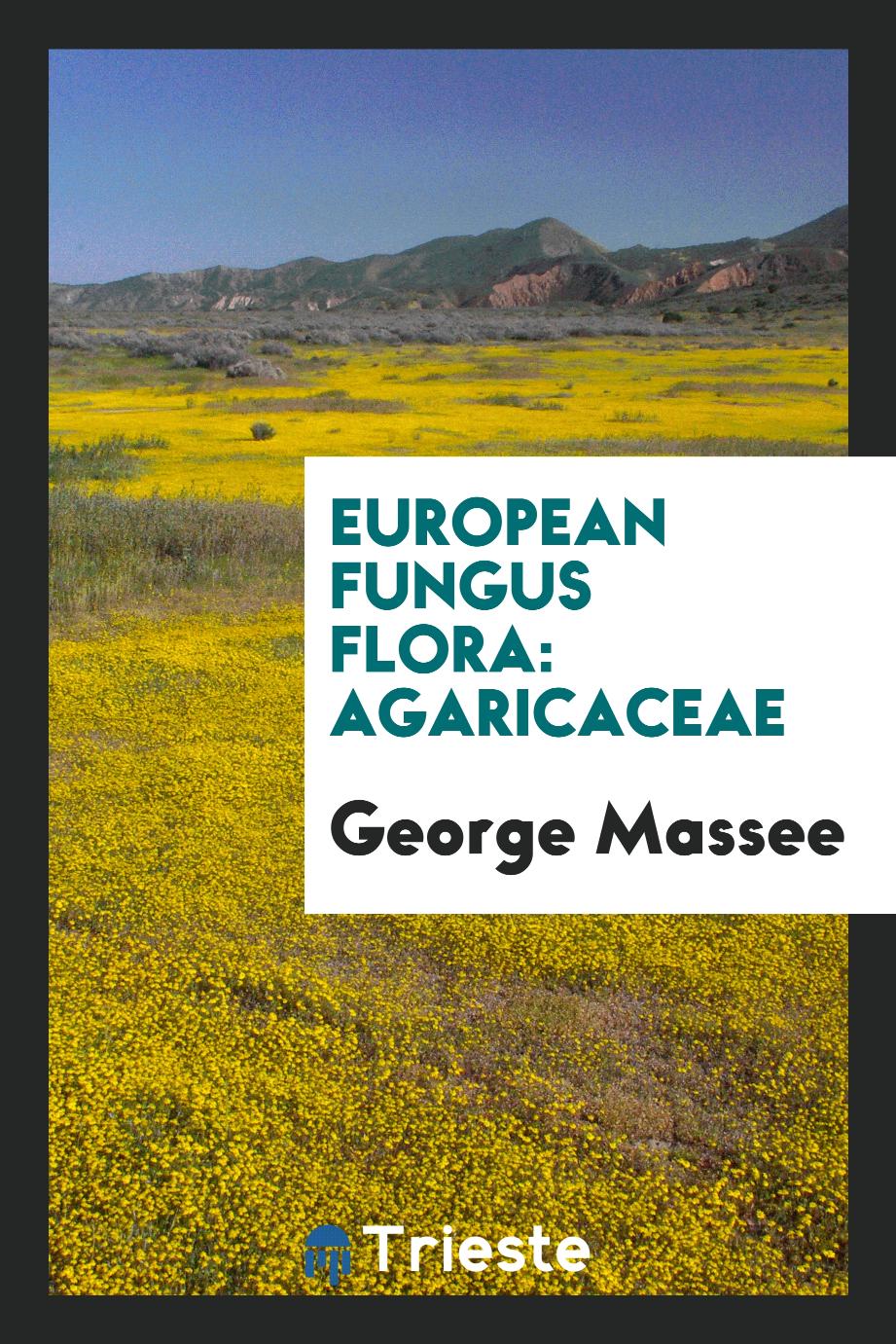European fungus flora: agaricaceae