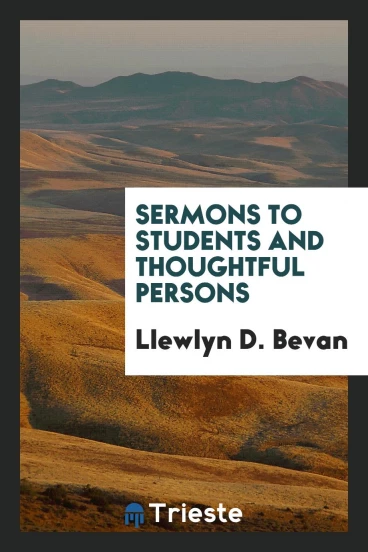 Sermons to Students and Thoughtful Persons