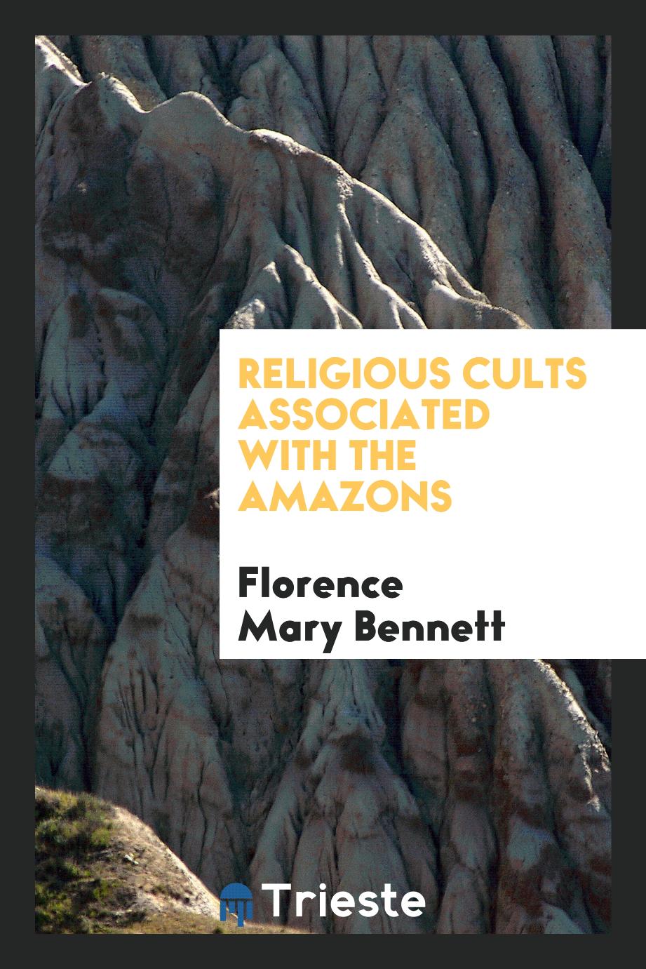 Religious Cults Associated with the Amazons