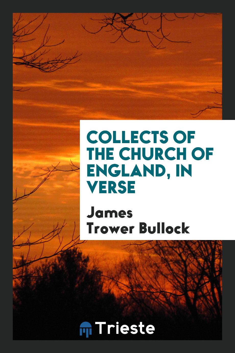 Collects of the Church of England, in Verse