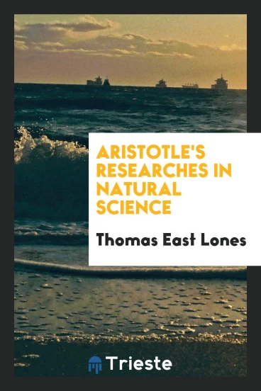 Aristotle's researches in natural science