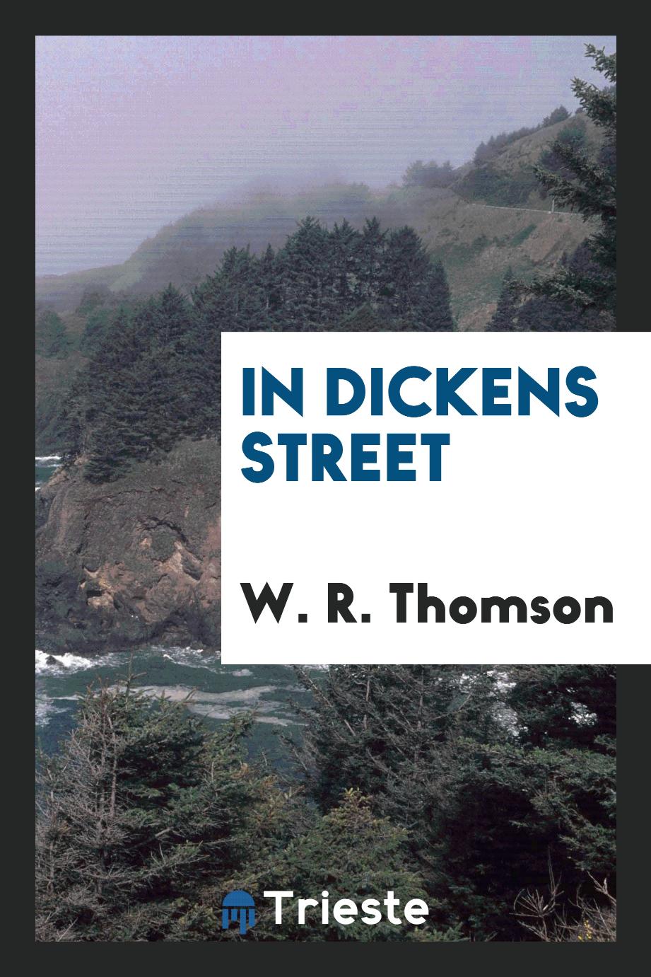 In Dickens street