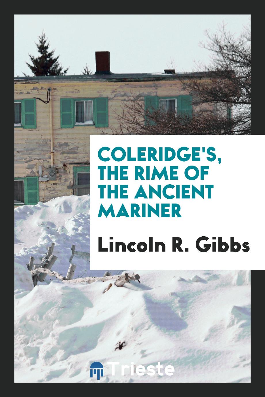 Coleridge's, The Rime of the Ancient Mariner