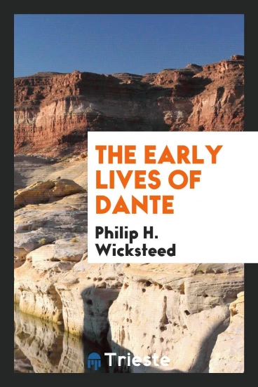 The early lives of Dante