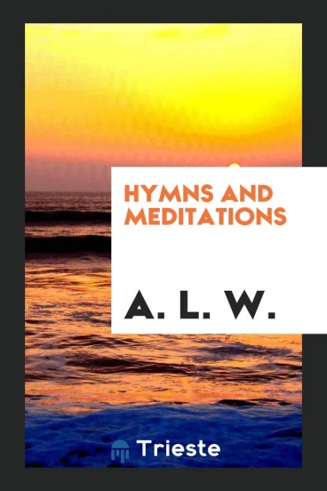 Hymns and Meditations