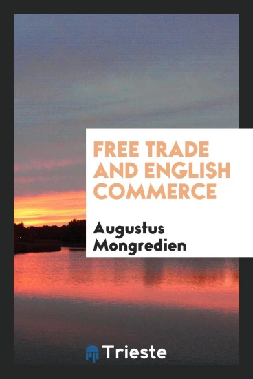 Free Trade and English Commerce