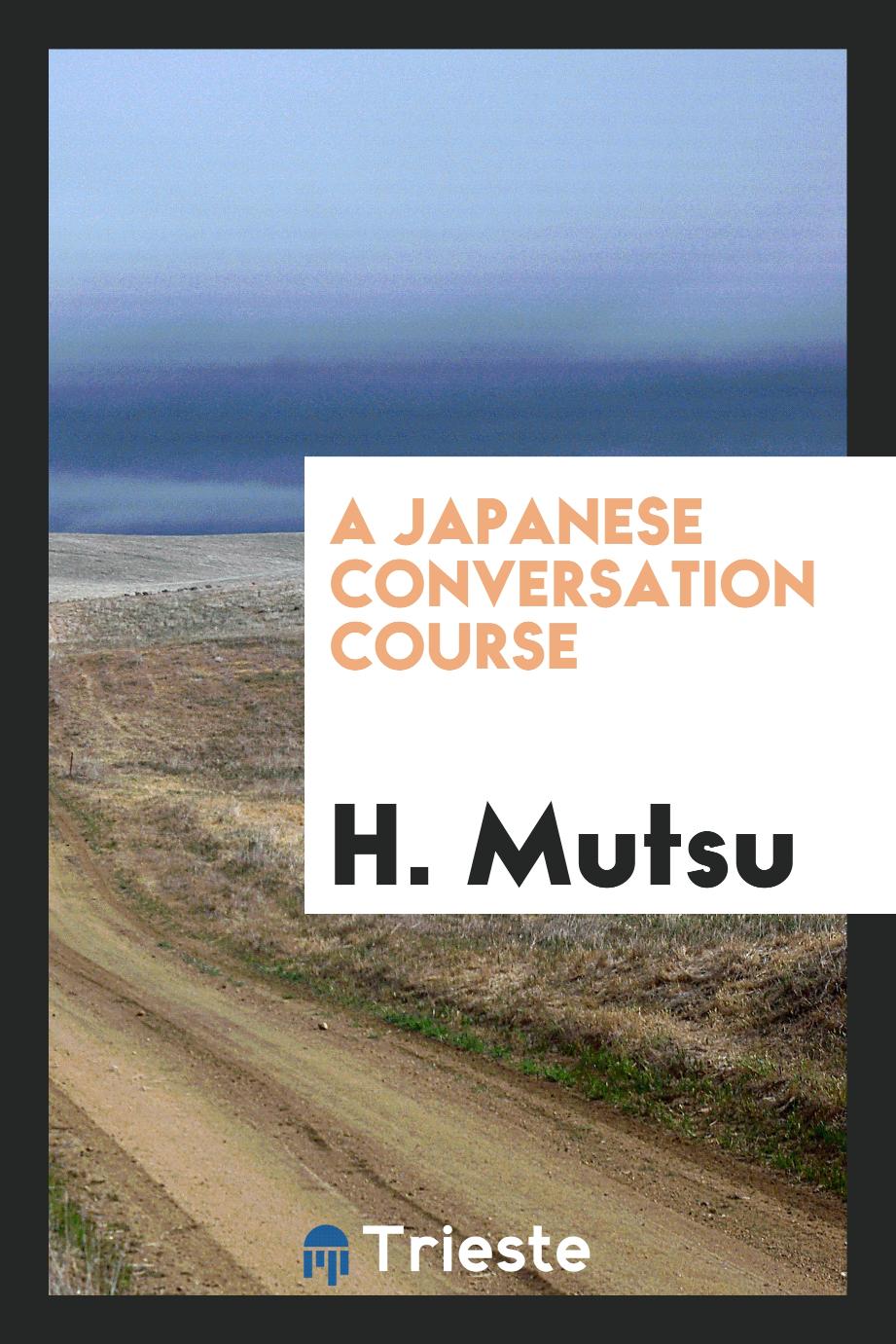 A Japanese Conversation Course