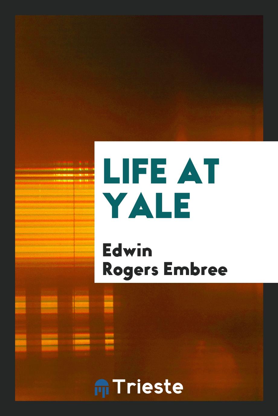 Life at Yale