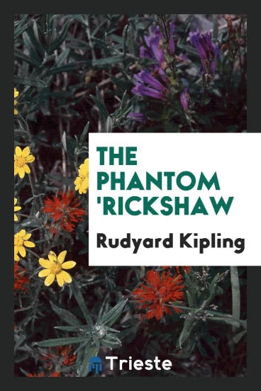 The phantom 'rickshaw