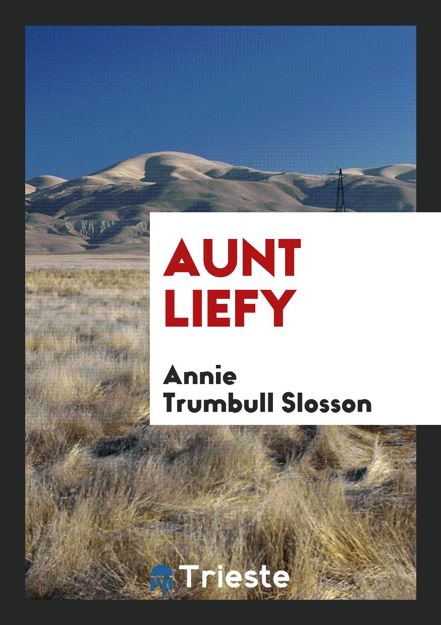 Aunt Liefy