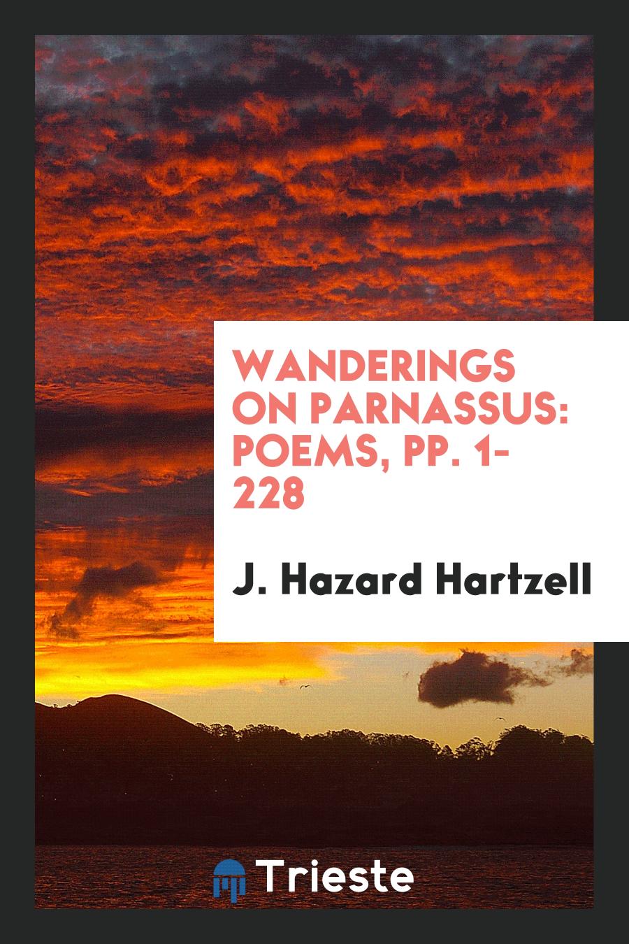 Wanderings on Parnassus: Poems, pp. 1-228