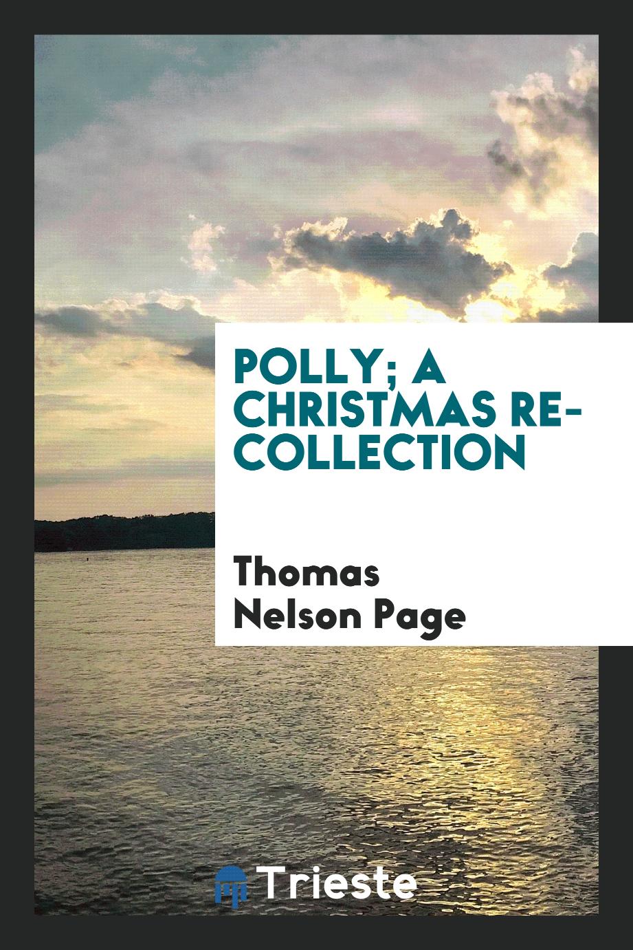 Polly; a Christmas recollection