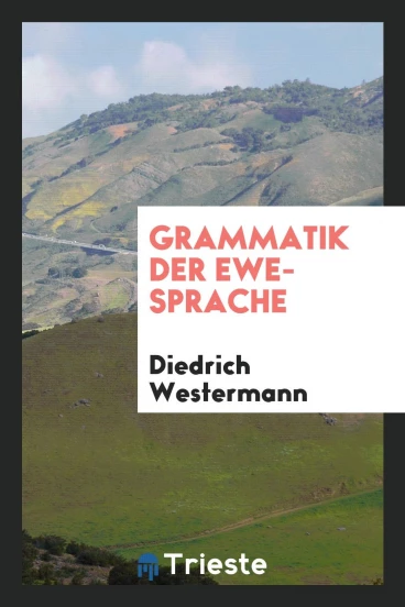 Grammatik der Ewe-Sprache