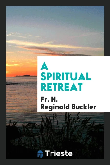 A spiritual retreat