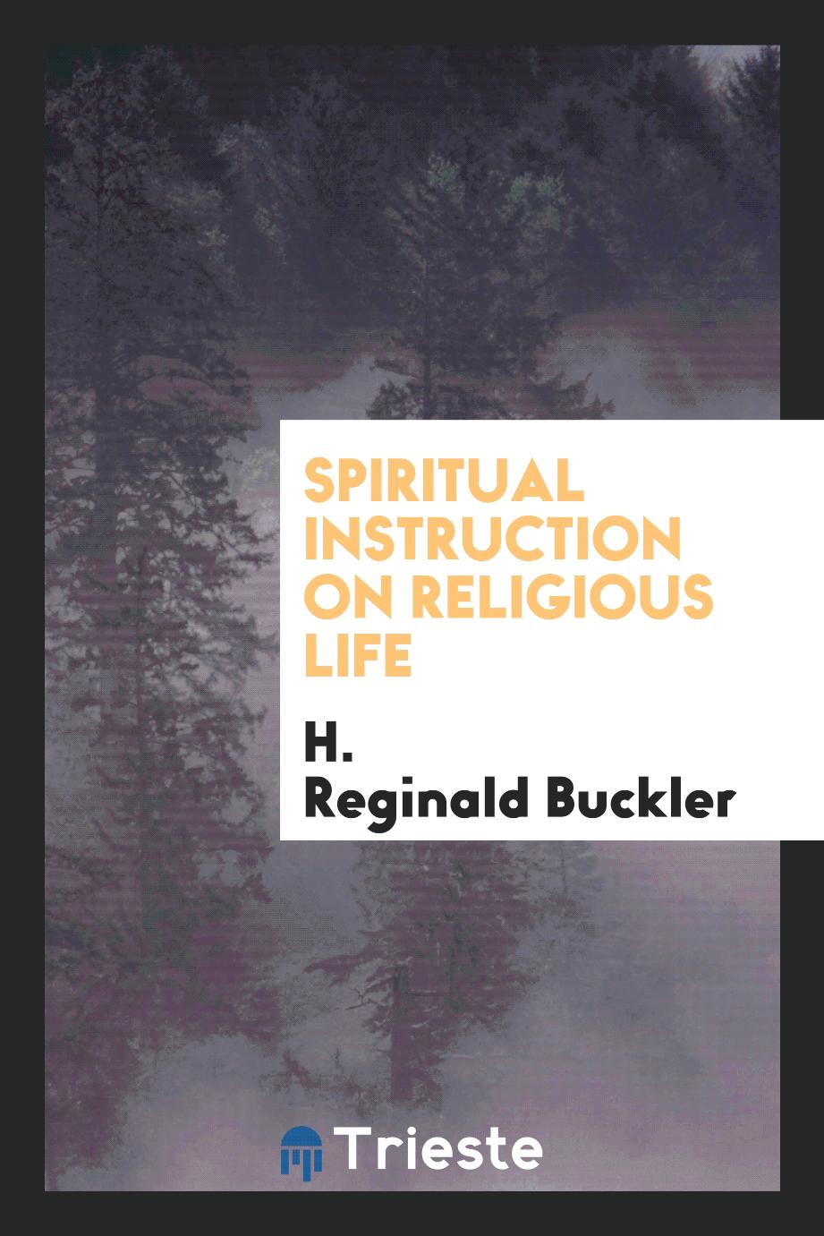 Spiritual instruction on religious life
