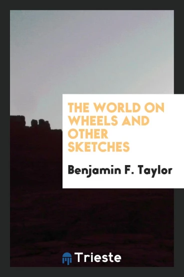 The world on wheels and other sketches