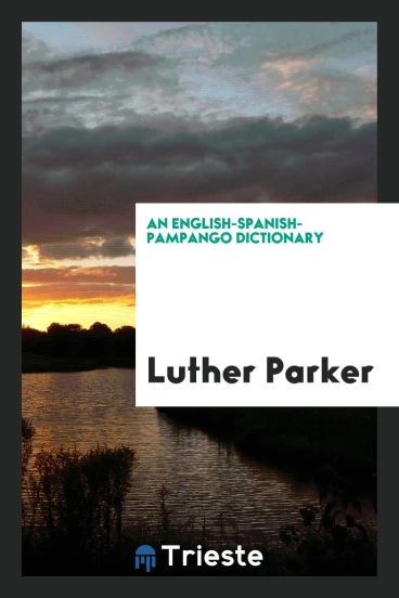 An English-Spanish-Pampango Dictionary